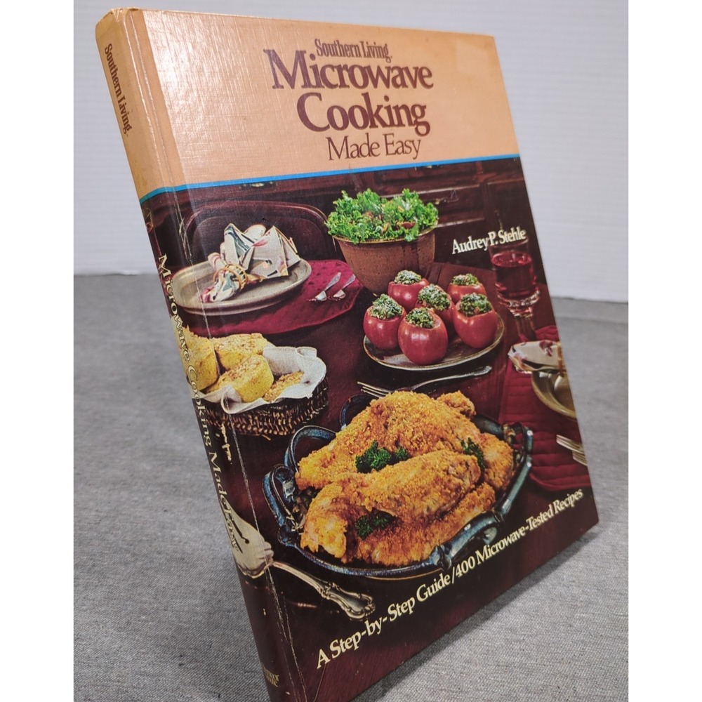 1981 Southern Living Microwave Cooking Made Easy VTG Hardcover Cookbook GOOD